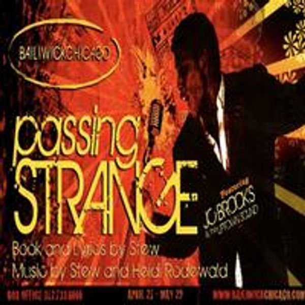 STAGE TUBE: Bailiwick Chicago's PASSING STRANGE Trailer! - Chicago Theater Video